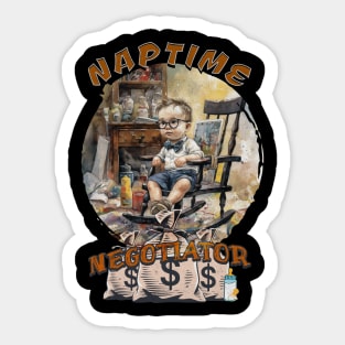 NAPTIME NEGOTIATOR Sticker